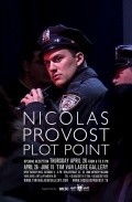Plot Point movie in Nicolas Provost filmography.