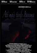 Ate Mais Tarde Ipanema is the best movie in Rodrigo Penna filmography.