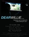 Dear Willie is the best movie in Deborah Duke filmography.