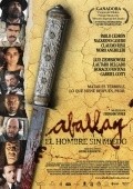 Aballay, el hombre sin miedo is the best movie in Gabriel Goity filmography.
