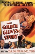 The Golden Gloves Story movie in Dewey Martin filmography.
