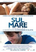 Sul mare movie in Alessandro D\'Alatri filmography.