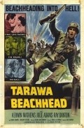 Tarawa Beachhead movie in Ray Danton filmography.