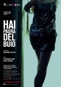 Hai paura del buio is the best movie in Gianluca Di Gennaro filmography.