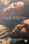 I Will Follow is the best movie in Omari Hardwick filmography.