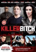 Killer Bitch movie in Layam Galvin filmography.