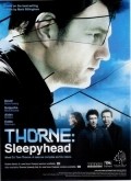 Thorne: Sleepyhead movie in Eddie Marsan filmography.