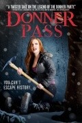 Donner Pass movie in Elise Robertson filmography.