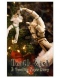 Death Wish is the best movie in Courtney Barton filmography.