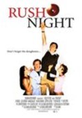 Rush Night is the best movie in Joe Giordano filmography.