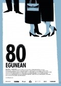 80 egunean movie in Jon Garano filmography.