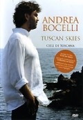 Tuscan Skies ~ Andrea Bocelli ~ is the best movie in Roberto Tozzi filmography.