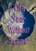 The Year Without Summer movie in Elmar Bartlmae filmography.