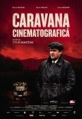 Kino Caravan movie in Titus Muntyan filmography.