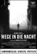 Wege in die Nacht movie in Andreas Kleinert filmography.