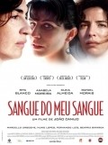 Sangue do Meu Sangue is the best movie in Cleia Almeida filmography.