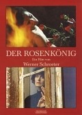 Der Rosenkonig movie in Werner Schroeter filmography.