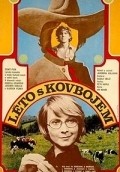 Leto s kovbojem movie in Ivo Novak filmography.
