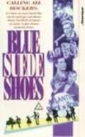 Blue Suede Shoes is the best movie in Ray Campi filmography.