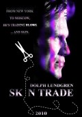 Skin Trade movie in Dolph Lundgren filmography.