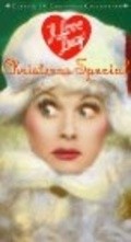 I Love Lucy Christmas Show is the best movie in A. Cameron Grant filmography.