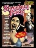 Slaughter Party movie in Fred Rosenberg filmography.