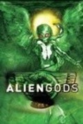 Alien Gods movie in Will Raee filmography.