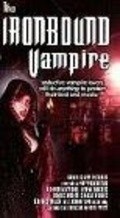 The Ironbound Vampire movie in Conrad Brooks filmography.