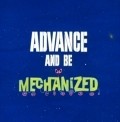 Advance and Be Mechanized movie in Ben Washam filmography.