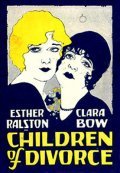 Children of Divorce movie in Clara Bow filmography.