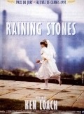 Raining Stones movie in Ken Loach filmography.