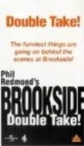 Brookside: Double Take! movie in Ben Hall filmography.