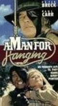 A Man for Hanging movie in Robert F. Hoy filmography.