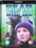 Bear with Me is the best movie in Kimberley Warnat filmography.
