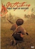 Gettysburg: Three Days of Destiny is the best movie in Benjamin Bidlack filmography.