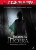 Peliculas para no dormir: Regreso a Moira movie in Mateo Gil filmography.
