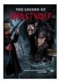 The Legend of Ghostwolf is the best movie in Dezri Deleon filmography.