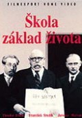 Skola zaklad zivota is the best movie in Milada Smolikova filmography.