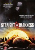 Straight Into Darkness movie in Jeff Burr filmography.