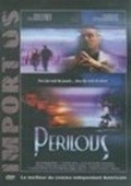 Perilous movie in James Bruce filmography.