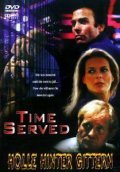 Time Served movie in Glen Pitre filmography.