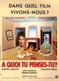 A quoi tu penses-tu? is the best movie in Jeffrey Kime filmography.