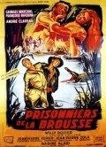 Prisonniers de la brousse is the best movie in Jean-Pierre Zola filmography.