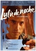 Lulu de noche movie in Chus Lampreave filmography.