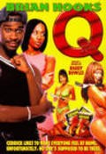 Q: The Movie is the best movie in Carl Gilliard filmography.