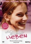 Noch einmal lieben is the best movie in Liza Karlstrem filmography.