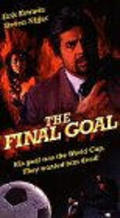 The Final Goal movie in Paul McGillion filmography.