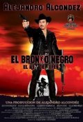El bronko negro movie in Alejandro Alcondez filmography.