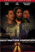Destination Unknown movie in Nestor Miranda filmography.