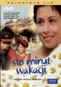 Sto minut wakacji movie in Andrzej Maleszka filmography.